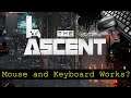 The Ascent - Xbox Series X - mouse and Keyboard test