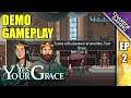Yes Your Grace Demo; Wedding Preparations & War Encroaching On The Kingdom | Ep 2 | Charede Plays