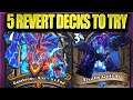 5 Unnerfed Decks YOU NEED TO TRY TODAY! Galakrond Shaman is BACK! | Hearthstone