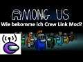 Among US: Crew Link Mod | Proximity Voice | Ingame Voice - How to get [German]