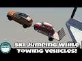 BeamNG Drive - Ski Jumping While Towing Vehicles!