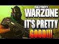 Call Of Duty Warzone Is Pretty Good - MW Warzone Review