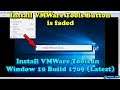 Install VMWare Tools Button is FADED in Windows 10 Build 1709 (latest)