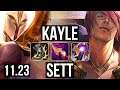KAYLE vs SETT (TOP) | 1.5M mastery, Legendary | EUW Diamond | 11.23