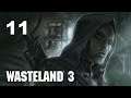 Wasteland 3 - Ep. 11: Synpathetic