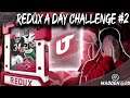 REDUX A DAY CHALLENGE #2 [MADDEN 20 PACK OPENING]
