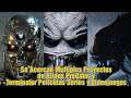 Se Acercan Multiples Proyectos de Aliens Predator y Terminator Peliculas Series y Videojuegos