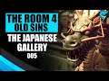 The Japanese Gallery Ep. 005 | The Room 4: Old Sins Gameplay Walkthrough