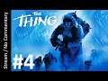 The Thing (Part 4) playthrough stream