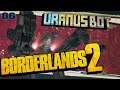 Uranus in der Helios [86] Borderlands 2 Reborn