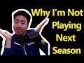 Why I'm not playing next season (TF2)