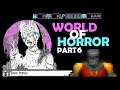 Botany update and Mod Events! | The World of Horror Part 6 (True Believer Mode)