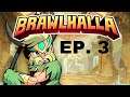 Brawlhalla Ep. 3 - Sussy Stuff - Funny Moments