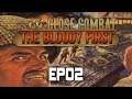 Close Combat The Bloody First | EP02