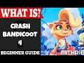 Crash Bandicoot 4 Introduction | What Is Series