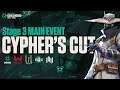 Cypher's Cut #4 | Stage 3 Main Event DE Round Decider Match | VALORANT Challengers KR