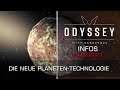 ELITE DANGEROUS: ODYSSEY - Die neue Planeten-Technologie - 25.02.2021 - INFO
