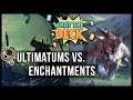 Enchantments vs. Ultimatums! | Noxious vs. Day[9] in What the Deck! | MTGA Ikoria