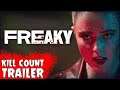 "Freaky" Movie Trailer | On the Next Kill Count...