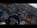 Heroes & Generals montage - Way we are