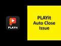 How To Fix Playit App Auto Close Issue Android & Ios - Fix Playit App Automatically Closing Issue