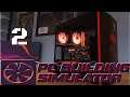 Learning New Tricks - PC Building Simulator Part 2