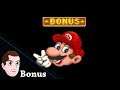 Let's Play Super Mario Bros. Bonus Episode - Super Mario Bros. Extra Content