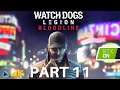Let's Play! Watch Dogs Legion Bloodlines in 4K RTX Part 11 (Xbox Series X)