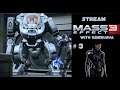 Mass Effect 3 (Blind) - [Stream 3]
