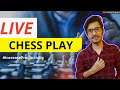 Playing Chess with @ Vishwajeet Verma