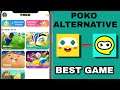 Poko Game Alternative || New Poko App || same as poko game