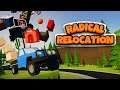 Radical Relocation - Announcement Trailer