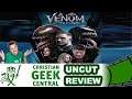 Venom: Let There Be Carnage - CHRISTIAN GEEK CENTRAL UNCUT REVIEW