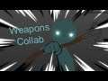 Weapons Collab Entry (Hosted by: Reaper Animations) | Stick Nodes