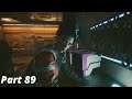 Cyberpunk 2077 (PS5) Gameplay Walkthrough - Part 89 (1080p, 60fps) - No Commentary