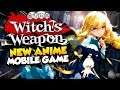 DEEP STORY in Witch's Weapons Gameplay | Anime RPG Mobile Game
