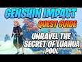 Genshin Impact – How to Unravel the secret behind Luhua Pool