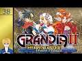 Grandia II (38) | Grind it