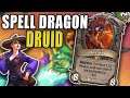 Hearthstone: Spell Dragon Druid, The Easiest Deck to Get Legend With | Spell Druid Guide