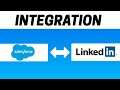 How to Integrate Salesforce with LinkedIn