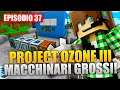 Minecraft Project Ozone 3 E37 - MACCHINARI GROSSI