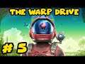 No Man’s Sky Origins Gameplay - Ep. 5 - THE WARP DRIVE