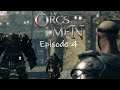 OF ORCS AND MEN (Version Améliorée) FR Episode 4 "Quelques Quêtes Secondaires de la Main Noire..."