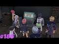 Ray play Trails of Cold Steel 3 #185: Lost Child Artem. Info gathering Laura, Emma, Fie and Sera.