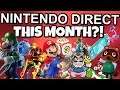 There WILL be a Nintendo Direct THIS MONTH! - ZakPak