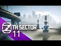 7th Sector [#11] - Raus aus der Stadt - Let's Play