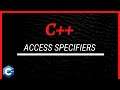 C++ Tutorial [39] - Access Specifiers | Accessors & Mutators