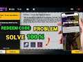 Free fire redeem code problem solve || kill Chori Song Redeem code || Free Fire New Redeem code