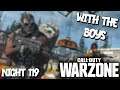 I'M BACK!!!🔴WARZONE WITH THE BOYS NIGHT 119🔴