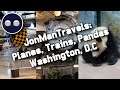 JonManTravels: Planes, Trains, Pandas (Washington DC)